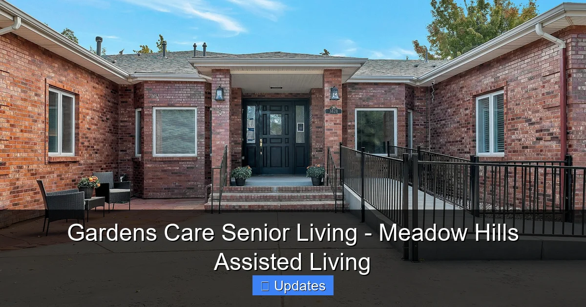 Gardens Care Senior Living - Meadow Hills Assisted Living