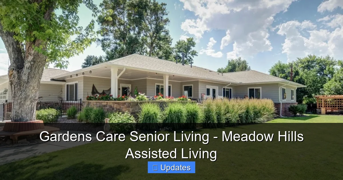 Gardens Care Senior Living - Meadow Hills Assisted Living