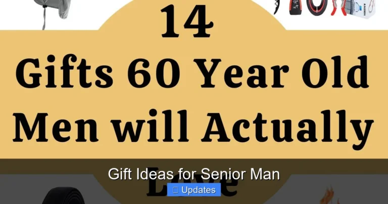 Gift Ideas for Senior Man