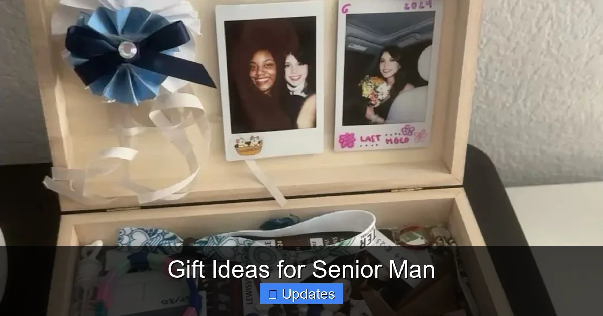 Gift Ideas for Senior Man