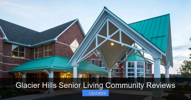 Glacier Hills Senior Living Community Reviews