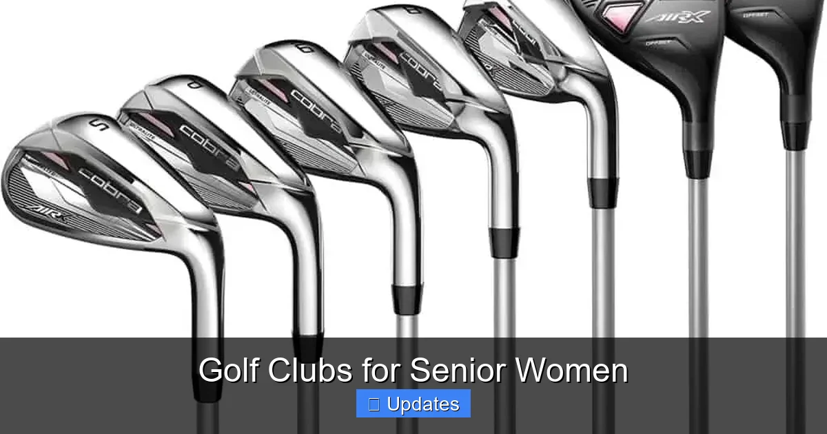 Golf Clubs for Senior Women