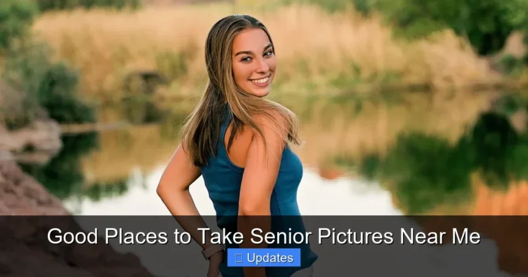 Good Places to Take Senior Pictures Near Me