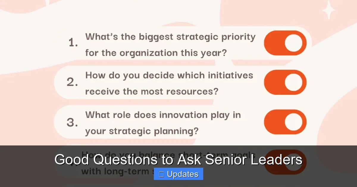 Good Questions to Ask Senior Leaders - SeniorsProTalk