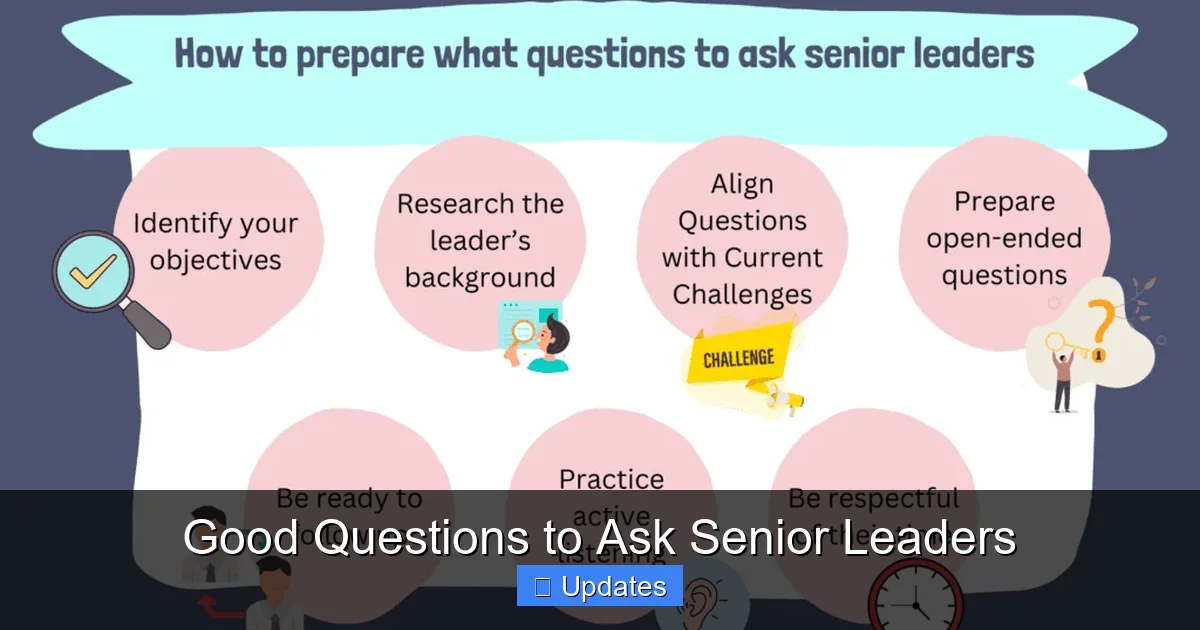 Good Questions to Ask Senior Leaders - SeniorsProTalk