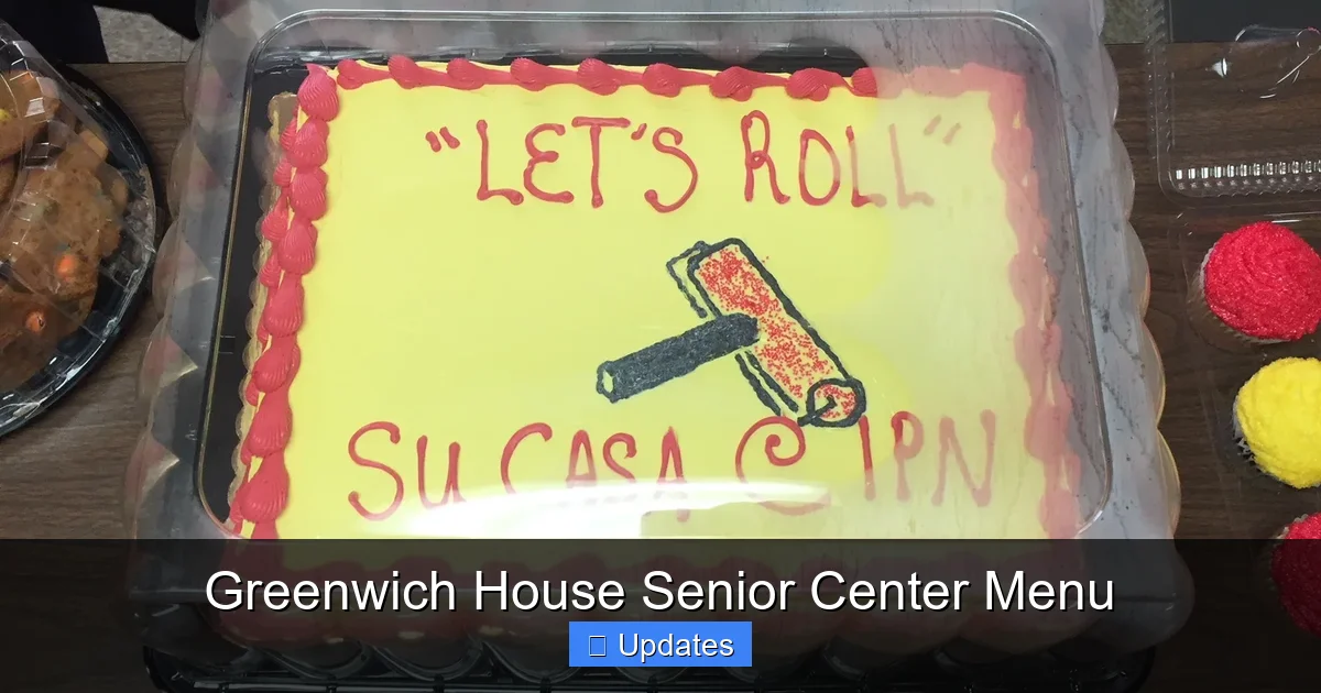 Greenwich House Senior Center Menu