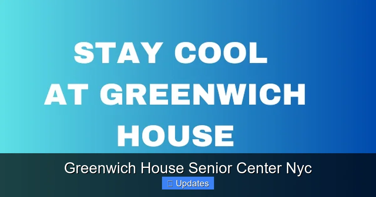 Greenwich House Senior Center Nyc