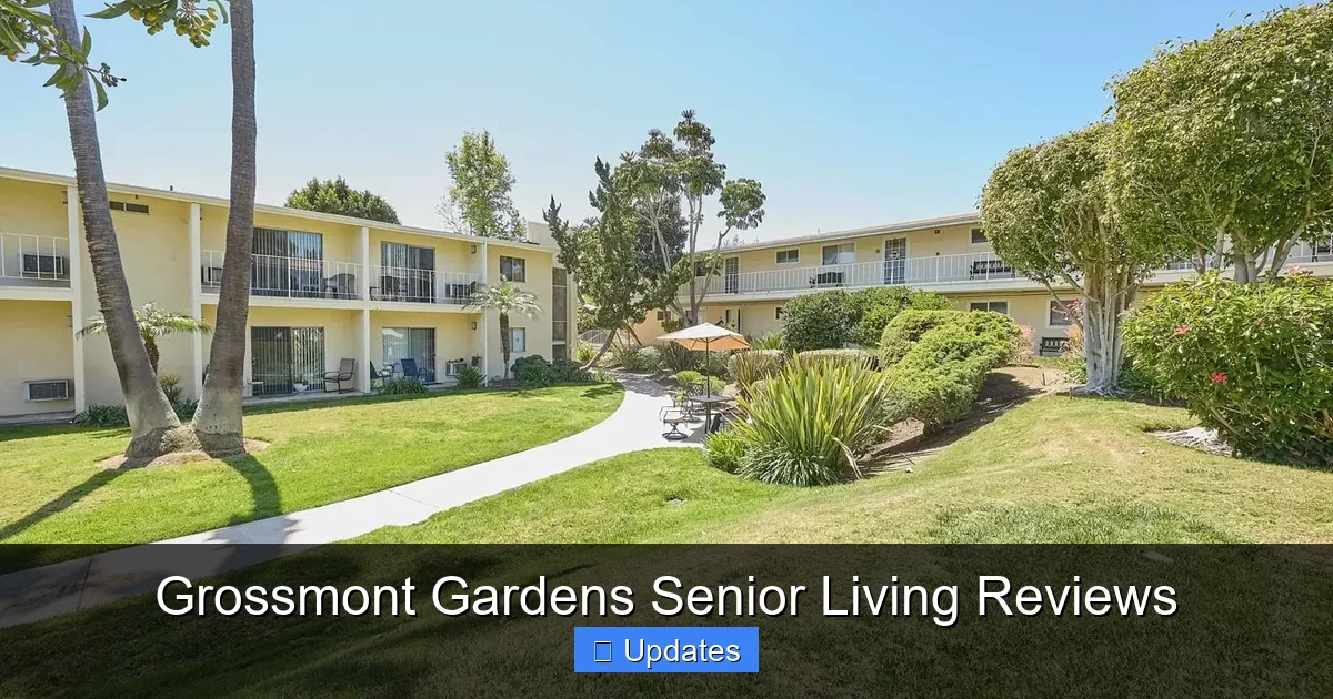 Grossmont Gardens Senior Living Reviews