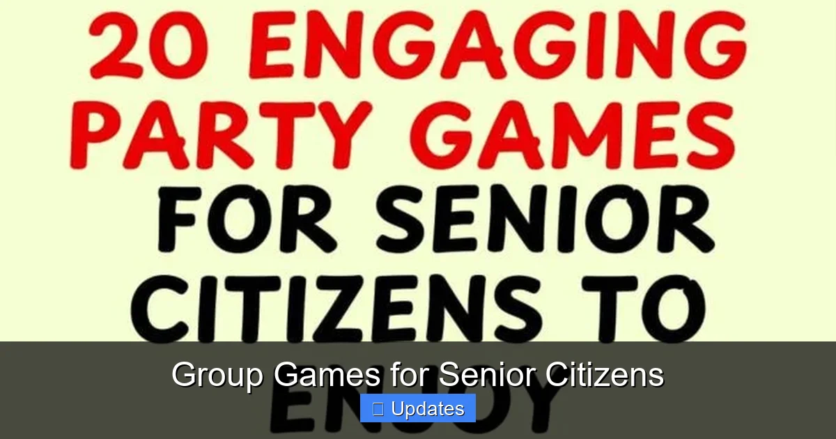 Group Games for Senior Citizens