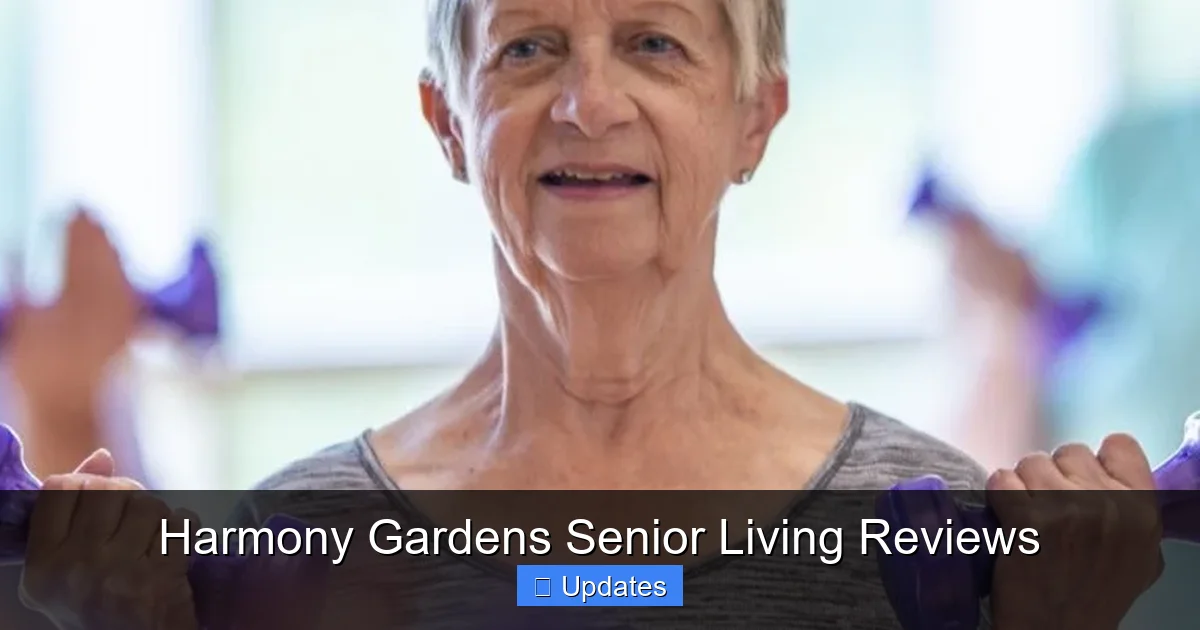 Harmony Gardens Senior Living Reviews