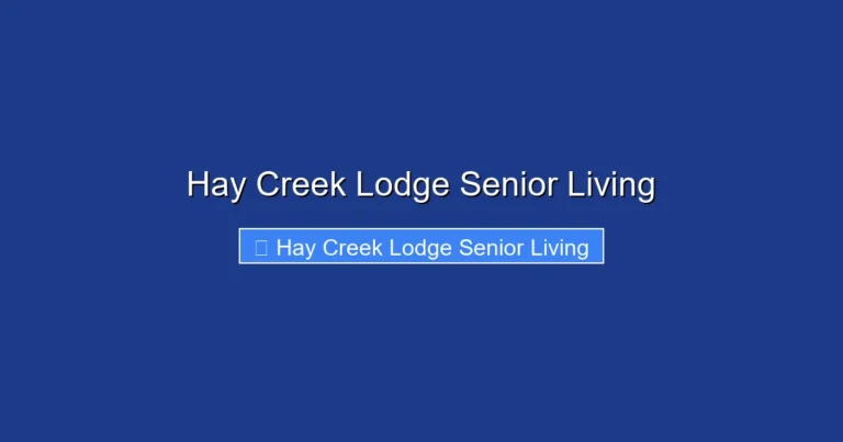 Hay Creek Lodge Senior Living