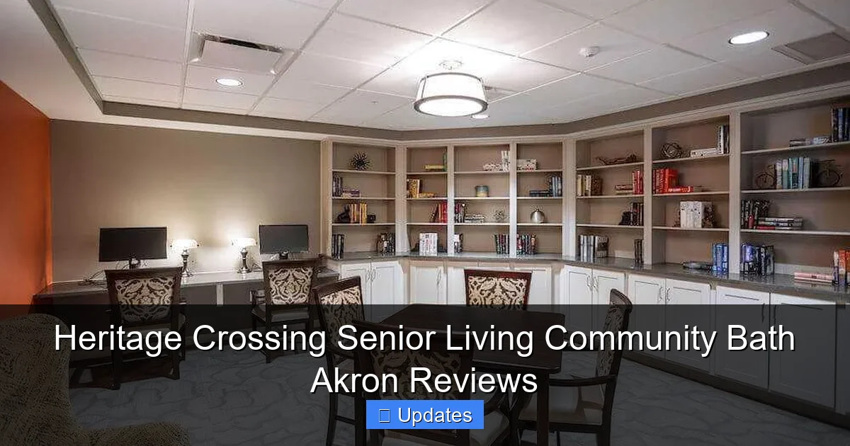 Heritage Crossing Senior Living Community Bath Akron Reviews