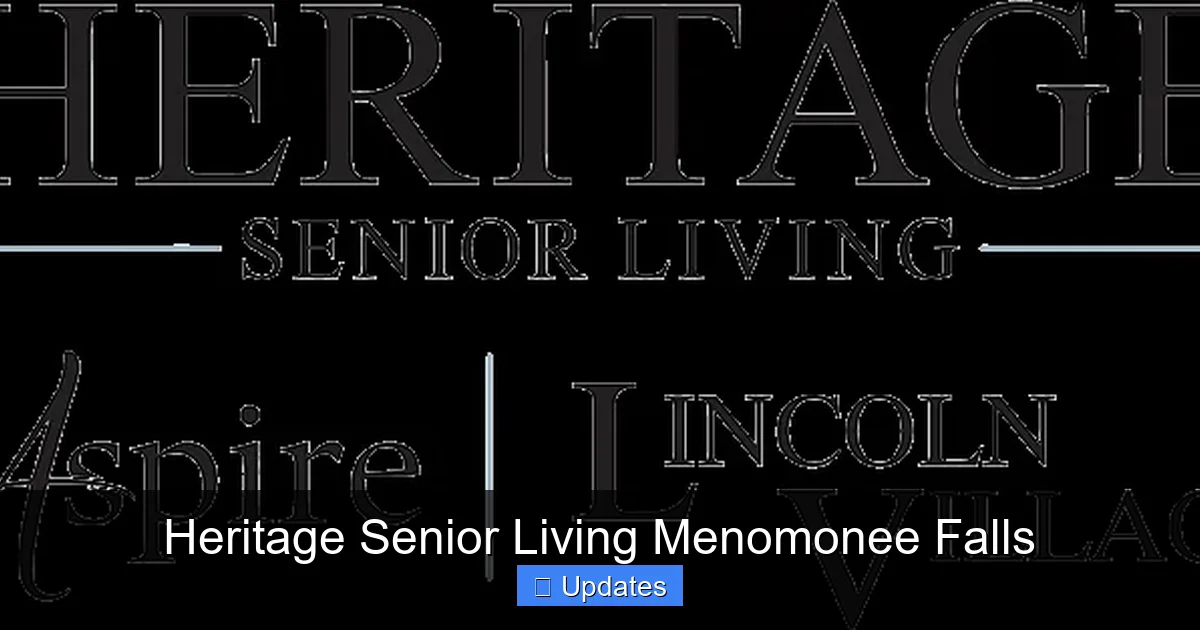 Heritage Senior Living Menomonee Falls