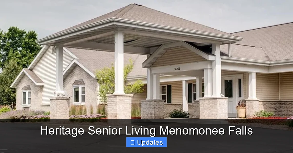 Heritage Senior Living Menomonee Falls
