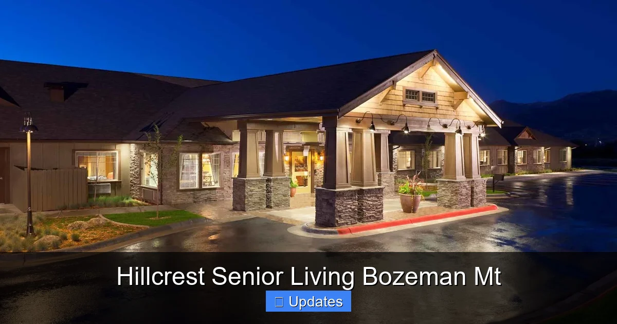Hillcrest Senior Living Bozeman Mt