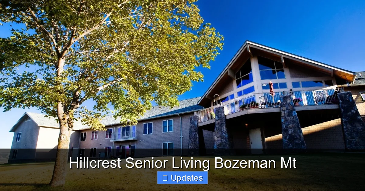 Hillcrest Senior Living Bozeman Mt