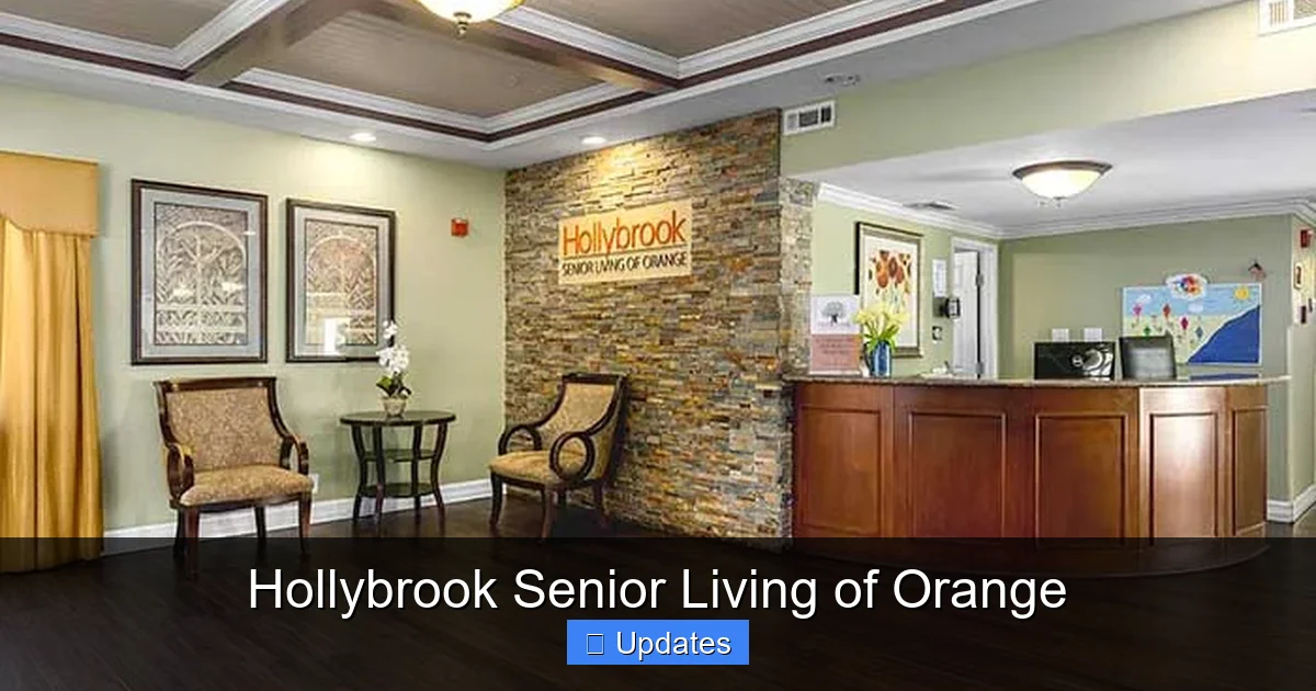 Hollybrook Senior Living of Orange