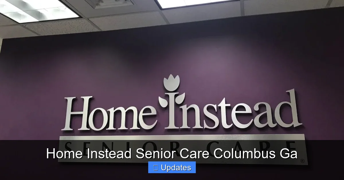 Home Instead Senior Care Columbus Ga
