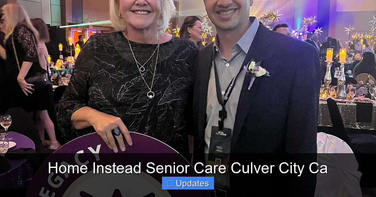 Home Instead Senior Care Culver City Ca
