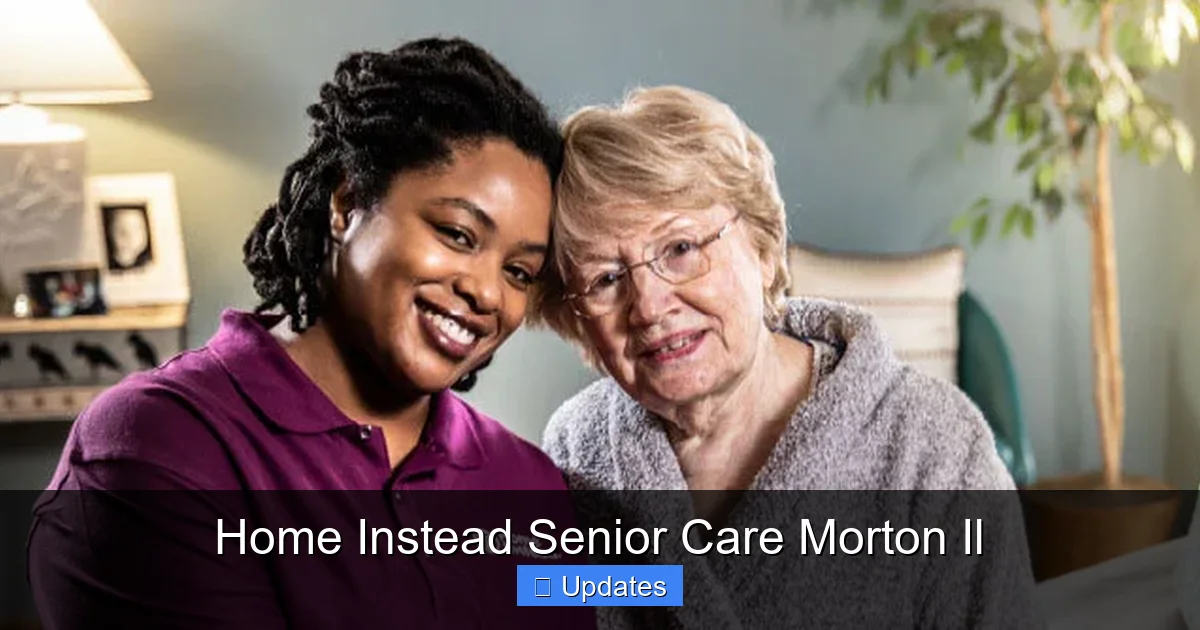 Home Instead Senior Care Morton Il