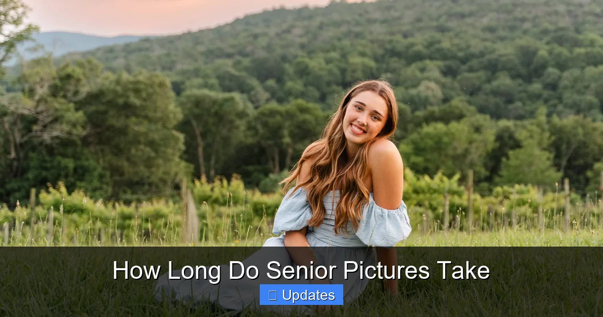 How Long Do Senior Pictures Take
