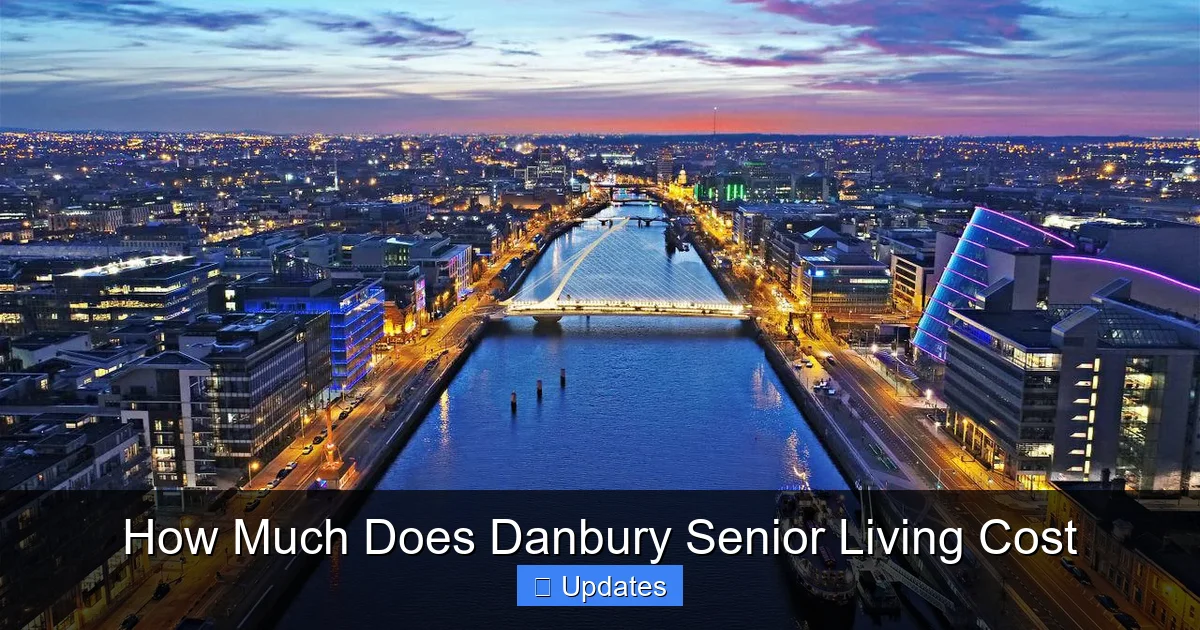 How Much Does Danbury Senior Living Cost