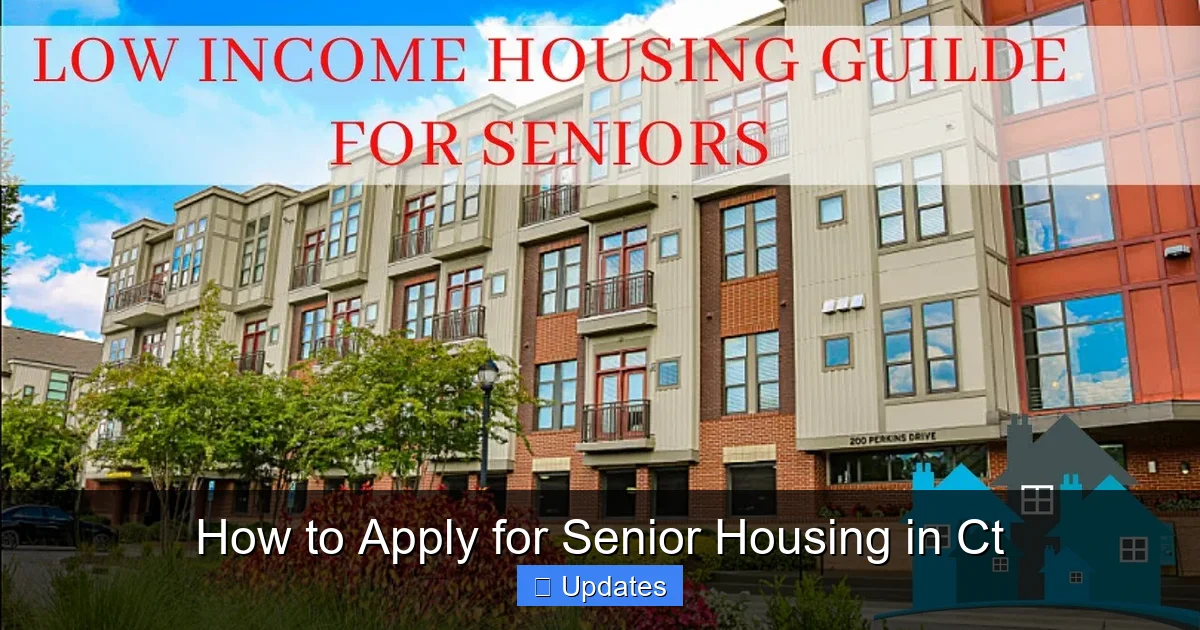 How to Apply for Senior Housing in Ct