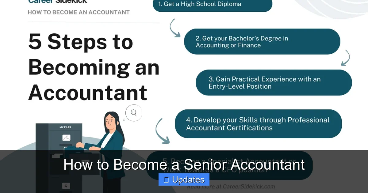 How to Become a Senior Accountant