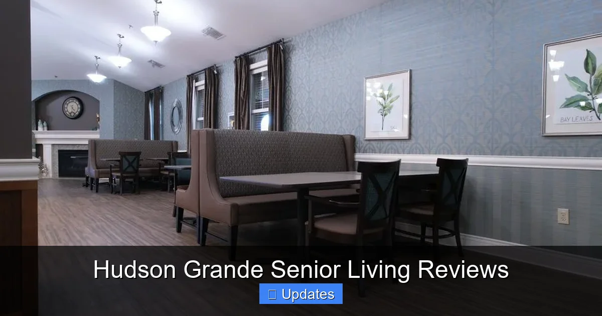 Hudson Grande Senior Living Reviews
