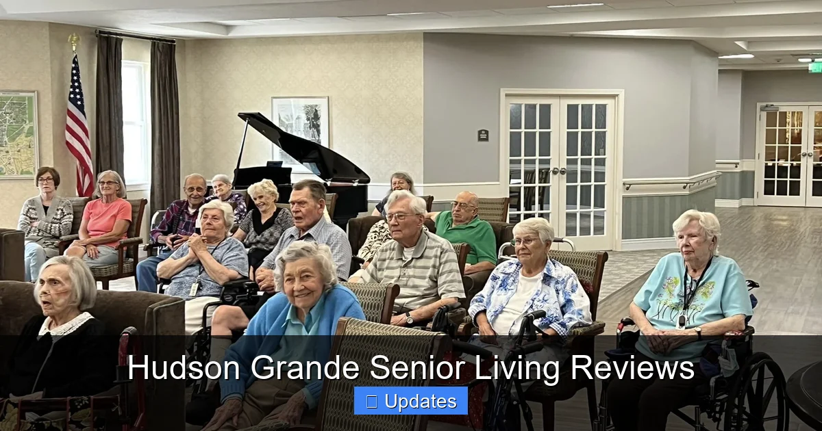 Hudson Grande Senior Living Reviews
