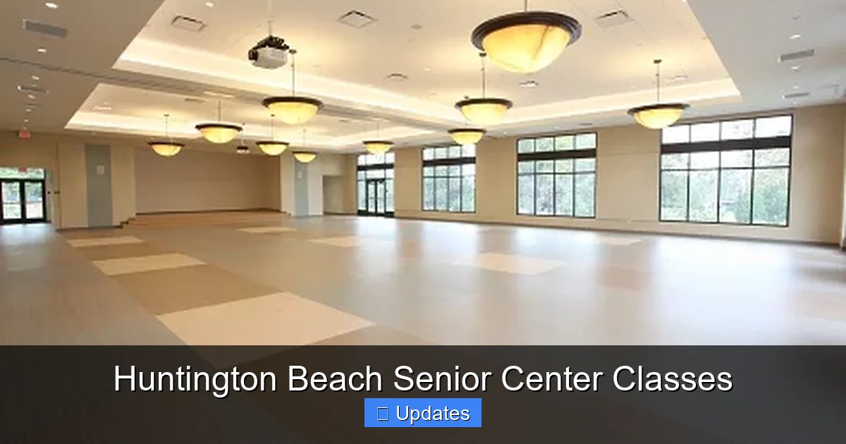 Huntington Beach Senior Center Classes
