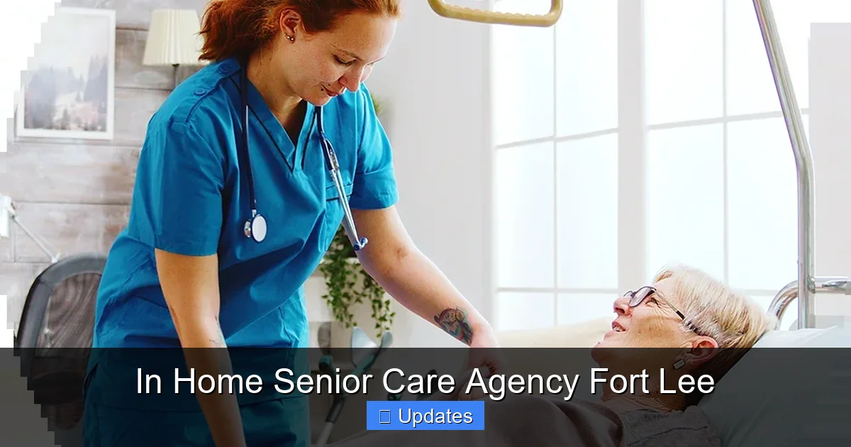 In Home Senior Care Agency Fort Lee