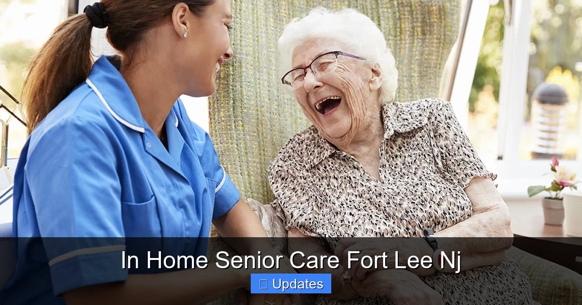 In Home Senior Care Fort Lee Nj