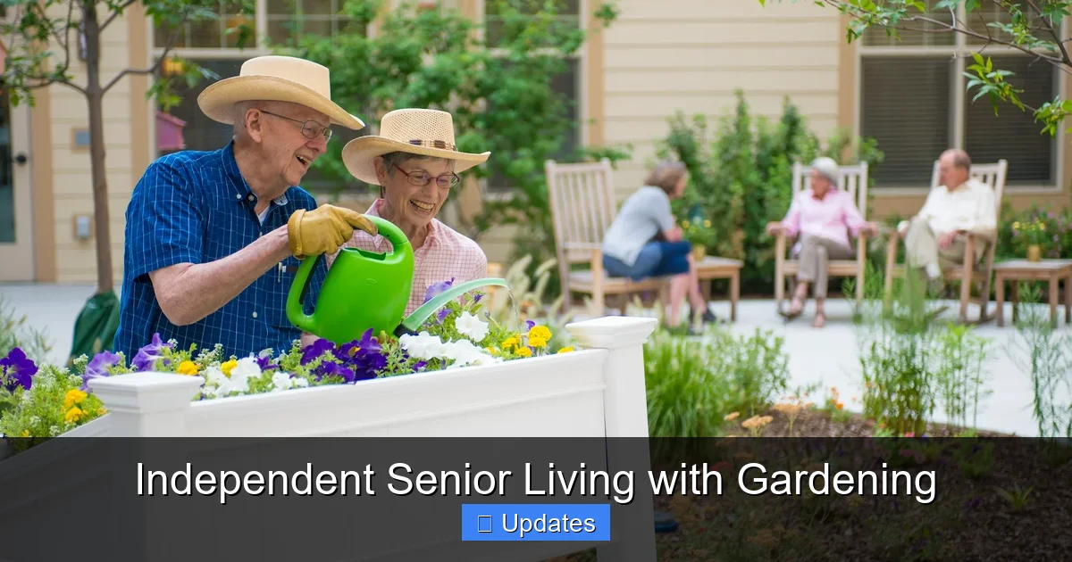 Independent Senior Living with Gardening
