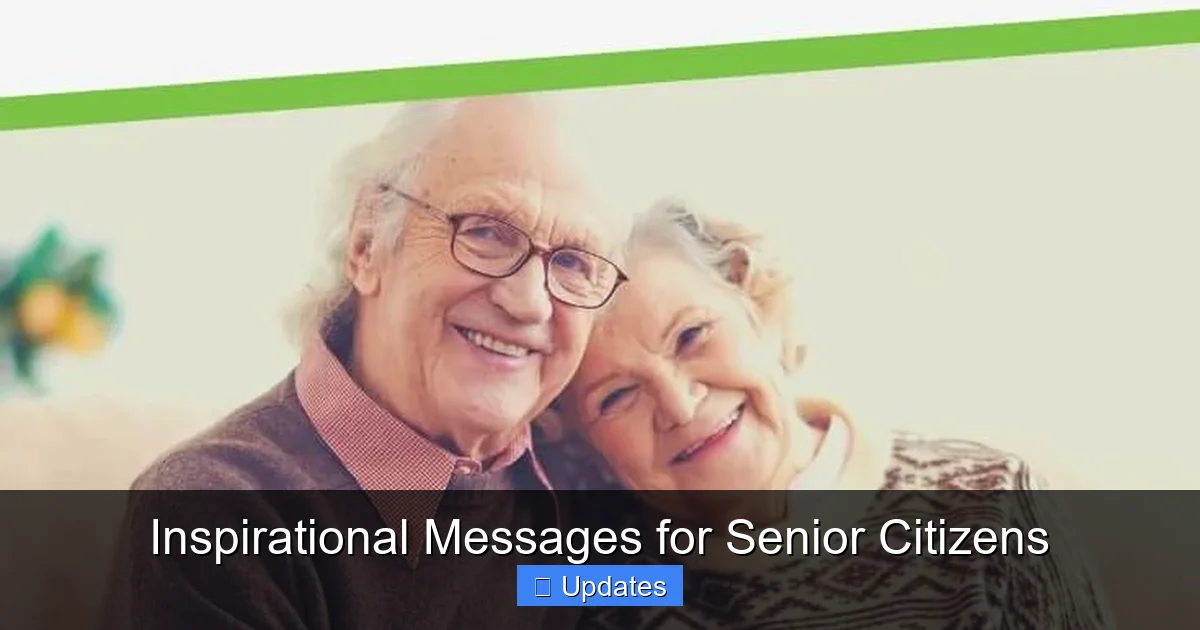 Senior Citizen Script Inspirational Messages for Senior Citizens - SeniorsProTalk