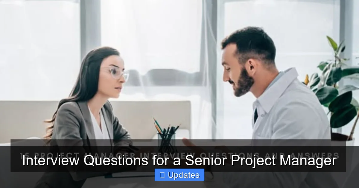 Interview Questions for a Senior Project Manager - SeniorsProTalk