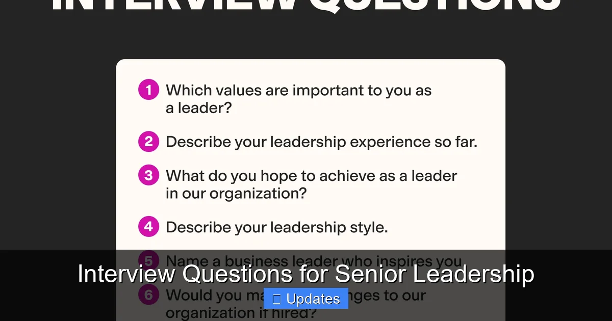 Interview Questions for Senior Leadership