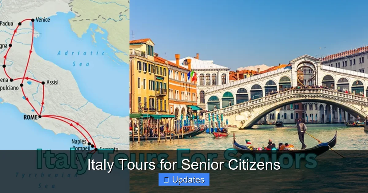 Italy Tours for Senior Citizens