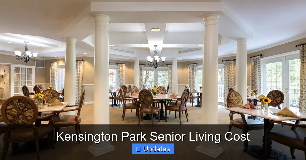 Kensington Park Senior Living Cost