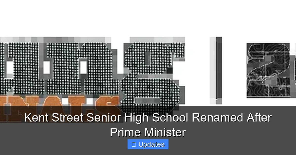 Kent Street Senior High School Renamed After Prime Minister