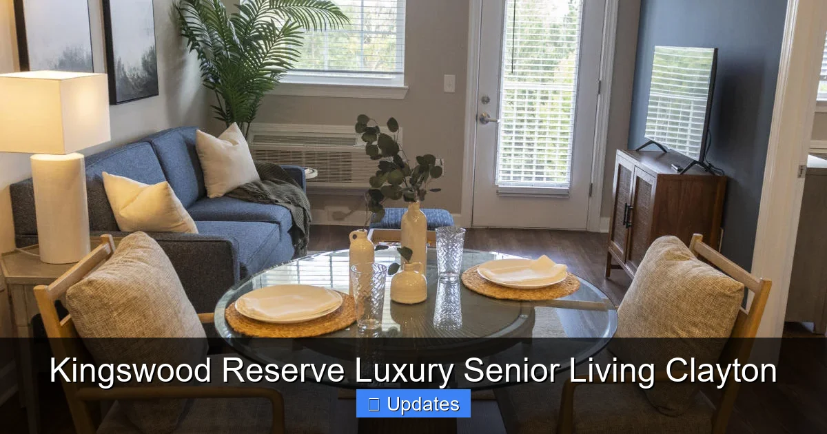 Kingswood Reserve Luxury Senior Living Clayton
