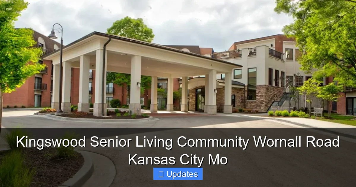 Kingswood Senior Living Community Wornall Road Kansas City Mo