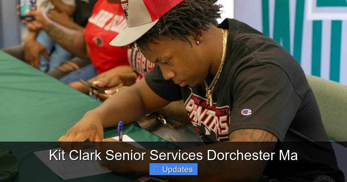 Kit Clark Senior Services Dorchester Ma