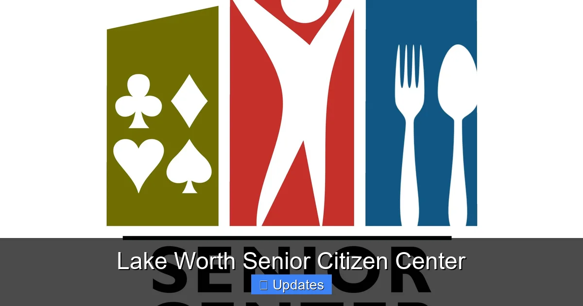 Lake Worth Senior Citizen Center