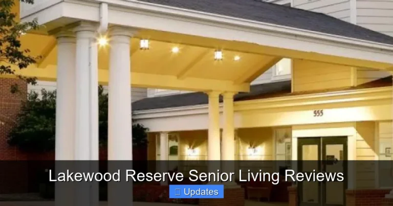 Lakewood Reserve Senior Living Reviews