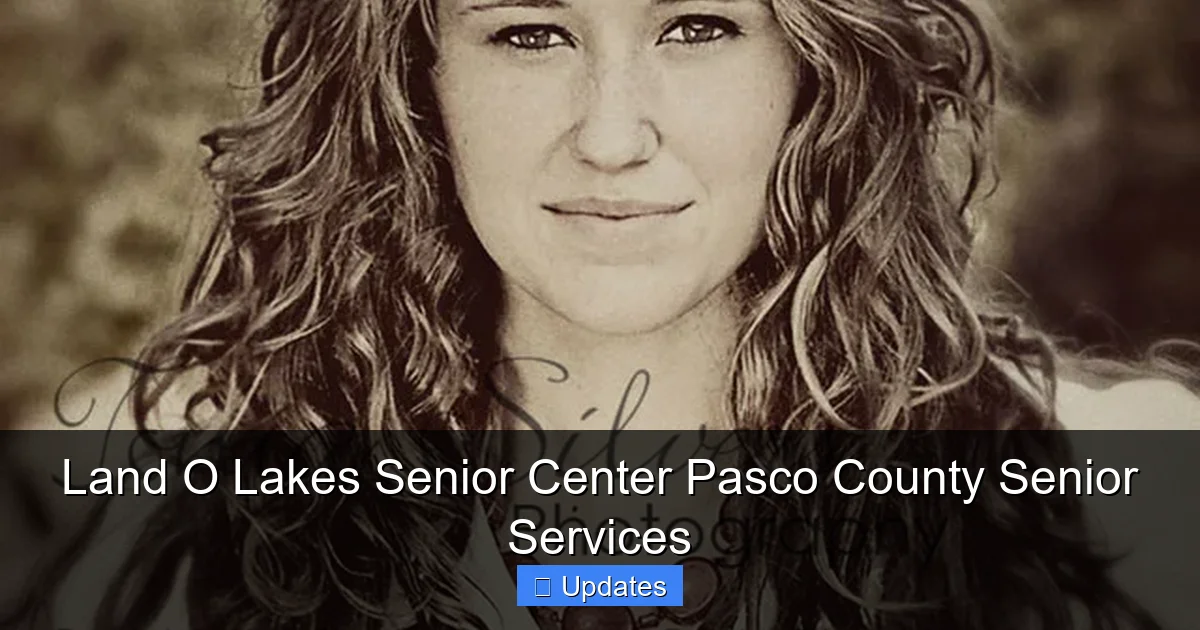 Land O Lakes Senior Center Pasco County Senior Services