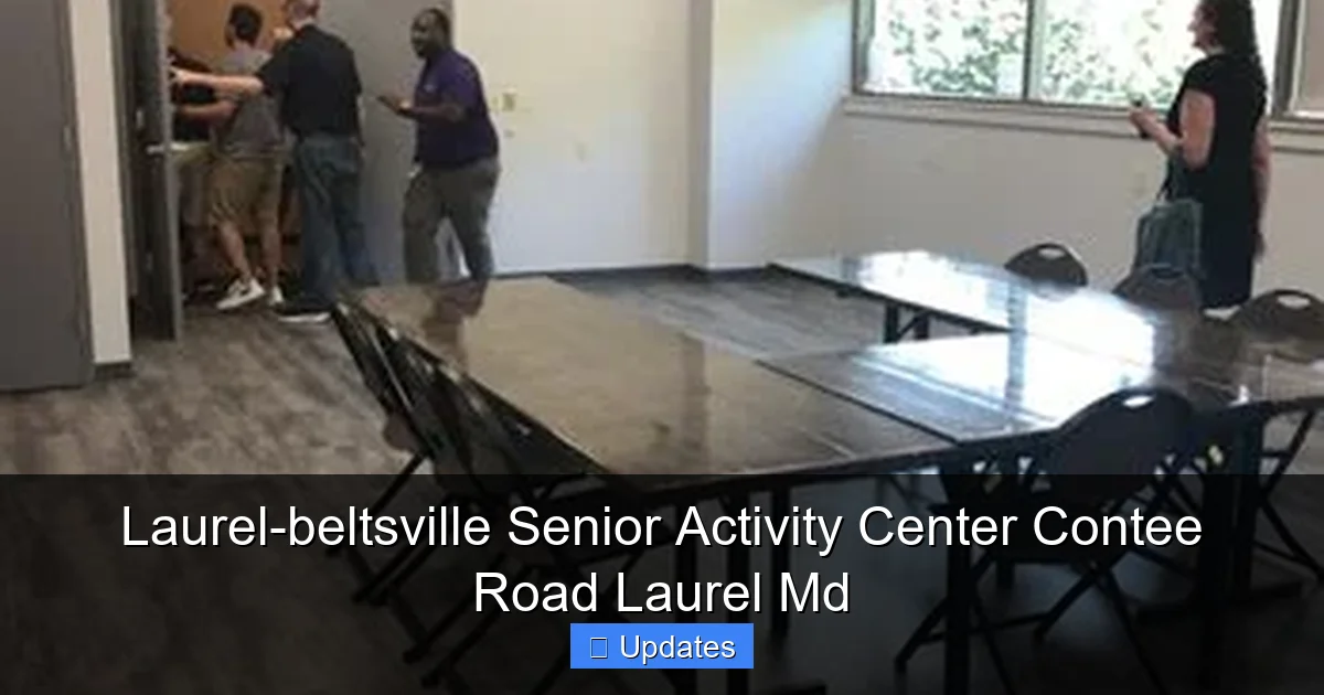 Laurel-beltsville Senior Activity Center Contee Road Laurel Md