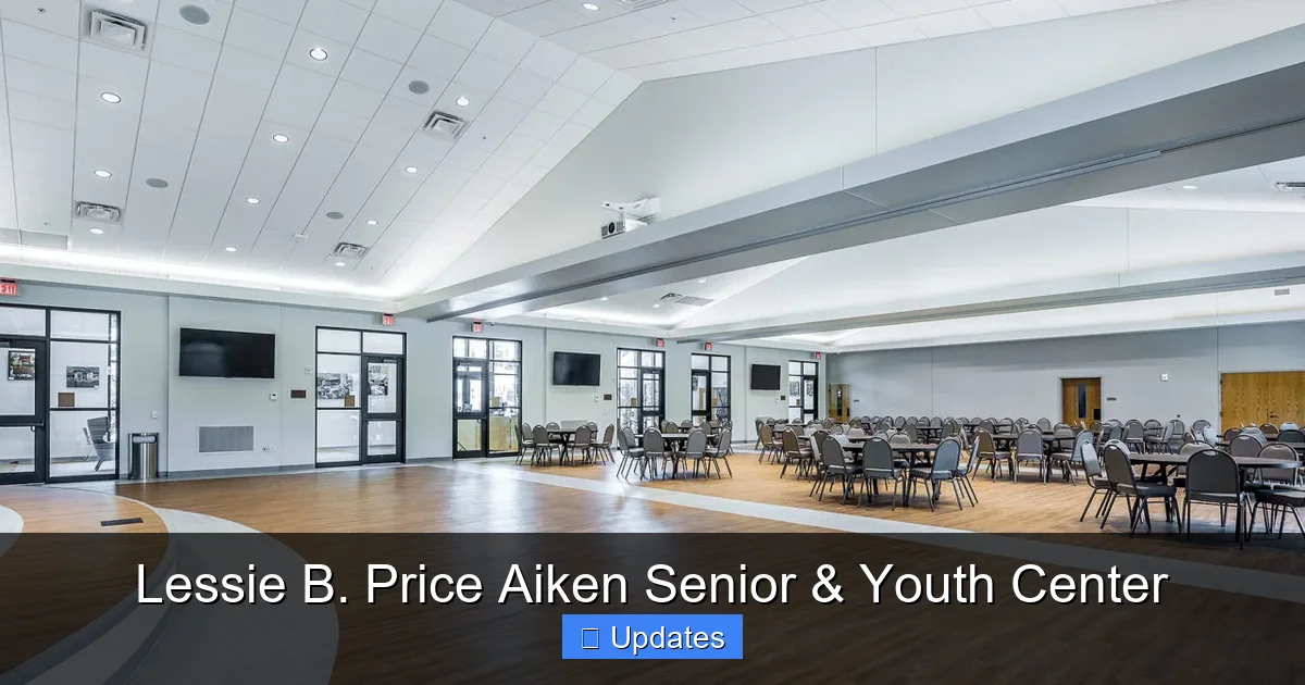 Lessie B. Price Aiken Senior & Youth Center