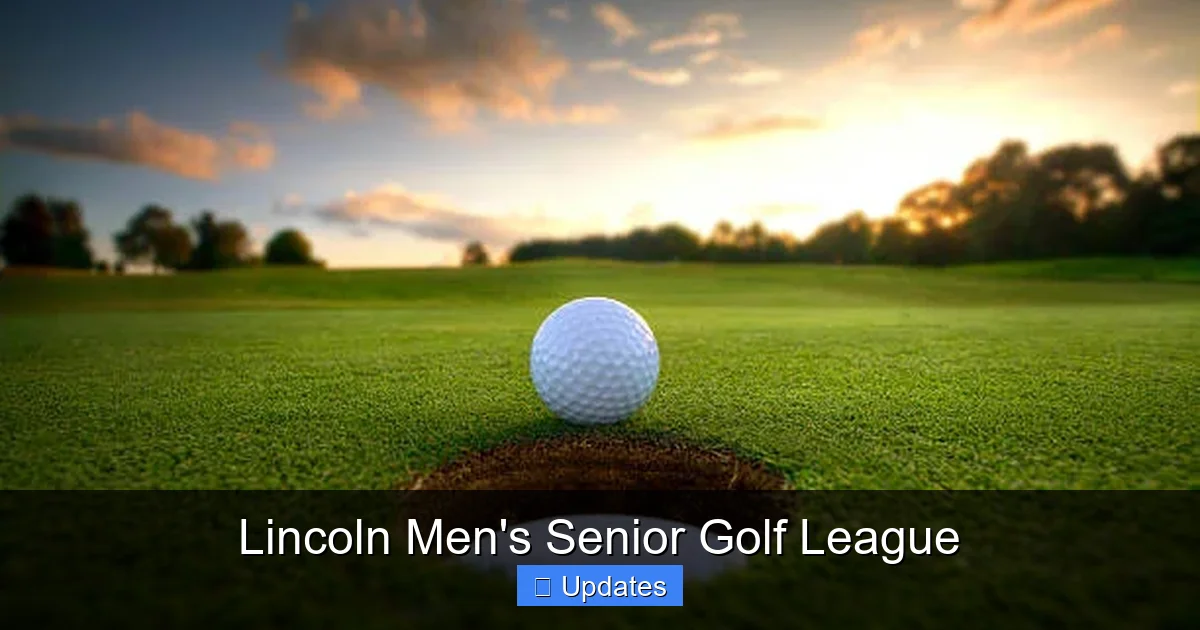 Lincoln Men's Senior Golf League