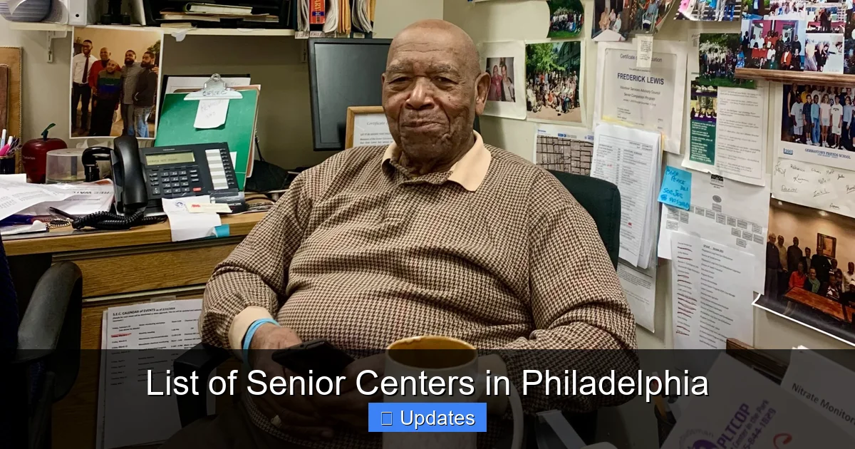 List of Senior Centers in Philadelphia